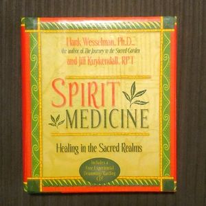 Spirit Medicine Healing in the Sacred Realms Book